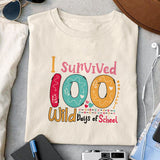 I survived 100 wild days of school sublimation design, png for sublimation, Retro School design, School life PNG