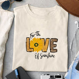 For The Love of Sunshine sublimation design, png for sublimation, Retro sunflower PNG, hobbies vibes png