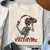 Wine is my valentine sublimation design, png for sublimation, Skeleton PNG, Valentine PNG