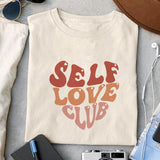 Self Love Club sublimation 