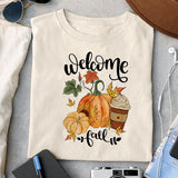 Welcome Fall sublimation design, png for sublimation, Autumn PNG, Positive vibe PNG, Autumn vibe PNG