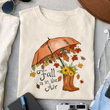 Fall is in the air sublimation design, png for sublimation, Autumn PNG, Positive vibe PNG, Autumn vibe PNG