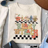 Ready to Teach sublimation design, png for sublimation, Retro teacher PNG, Teacher life PNG