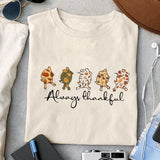 Always thankful sublimation design, png for sublimation, Holidays design, Thanksgiving sublimation