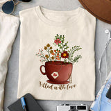 Filled with love sublimation