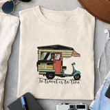 To travel is to live Sublimation design