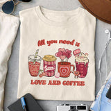 All you need is love and coffee sublimation design, png for sublimation, Valentine PNG, Valentine coffee PNG