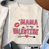 Mama is my valentine sublimation design, png for sublimation, Valentine PNG, Retro Valentine Mama PNG