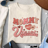 Mommy is my Valentine sublimation design, png for sublimation, Valentine PNG, Retro Valentine Mama PNG