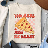 You have a pizza my heart sublimation design, png for sublimation, Valentine PNG, Retro valentine PNG