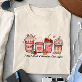 I Don't Need A Valentine Just Coffee sublimation design, png for sublimation, Valentine PNG, Valentine coffee PNG