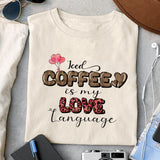 Iced coffee is my love language sublimation design, png for sublimation, Valentine PNG, Valentine coffee PNG