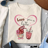 Love you a latte sublimation design, png for sublimation, Valentine PNG, Valentine coffee PNG