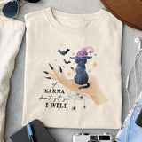 If Karma doesn't get you I will sublimation design, png for sublimation, Halloween characters, Witch cat, Spooky design