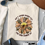 Aint Going Down Till The Sun Comes up sublimation design, png for sublimation, Western Bundle design, Western PNG
