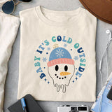 Baby it's cold outside sublimation