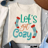 Let's get cozy sublimation