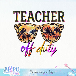 Teacher off duty Sublimation design, png for sublimation, Retro teacher PNG, Teacher life PNG