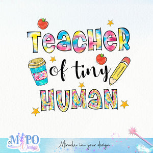 Teacher of tiny human sublimation design, png for sublimation, Retro teacher PNG, Teacher life PNG