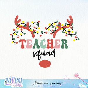 Teacher squad sublimation 1 design, png for sublimation, Christmas teacher PNG, Christmas SVG, Teacher Svg