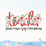Teacher teacher peace love joy christmas sublimation 1 design, png for sublimation, Christmas teacher PNG, Christmas SVG, Teacher Svg