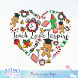 Teach love inspire sublimation design, png for sublimation, Christmas PNG, teacher Christmas PNG
