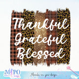 Thankful Grateful Blessed sublimation design, png for sublimation, Holidays design, Thanksgiving sublimation