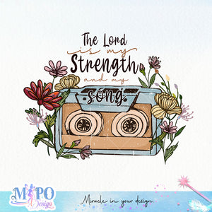 The Lord Is My Strength And My Song Psalm 118 14 sublimation design, png for sublimation, Jesus sublimation, Christian png