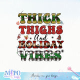 Thick thighs and Holiday vibes sublimation design, png for sublimation, Christmas PNG, Leopard Christmas PNG