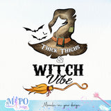 Thick thighs and witch vibes sublimation design, png for sublimation, Vintage Halloween design, Halloween styles
