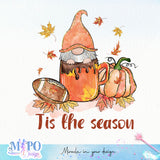 Tis the season sublimation design, png for sublimation, Holidays design, Thanksgiving sublimation