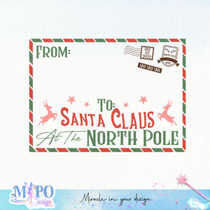 To Santa Claus At The North Pole 1 design sublimation, png for sublimation, Santa Mails PNG,  Christmas SVG