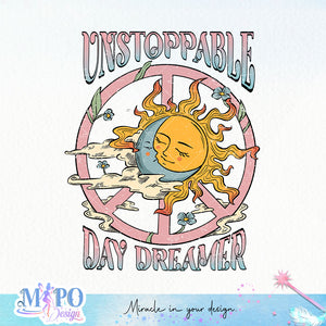 Unstoppable day dreamer sublimation design, png for sublimation, Retro design, Inspiration quotes png