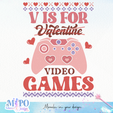 V Is For Valentine Video Games SVG design, svg for sublimation, Valentine SVG, Retro Valentine ugly sweater SVG