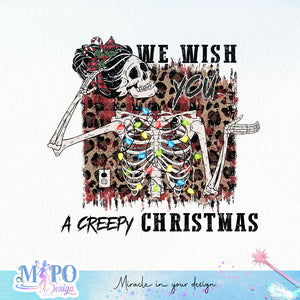 We wish you a creepy christmas sublimation design, png for sublimation, Christmas PNG, Christmas Skeleton PNG