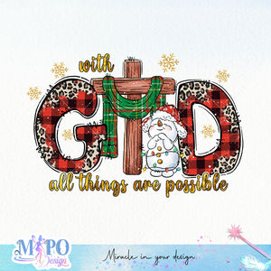 With God all things are possible sublimation design, png for sublimation, Christmas PNG, Christmas vibes PNG