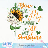 You Are My Sunshine My Only Sunshine sublimation design, png for sublimation, Halloween characters sublimation, Skeleton design