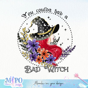 You Coulda Had A Bad Witch sublimation design, png for sublimation, Witch PNG, Halloween characters PNG