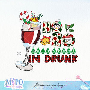 ho ho holy sheet im drunk sublimation design, png for sublimation, Christmas PNG, Christmas wine PNG