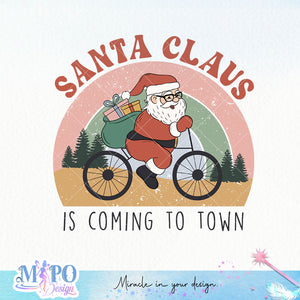 santa claus is coming to town sublimation design, png for sublimation, Christmas PNG,  Christmas SVG