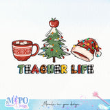 teacher life sublimation design, png for sublimation, Christmas PNG, teacher Christmas PNG